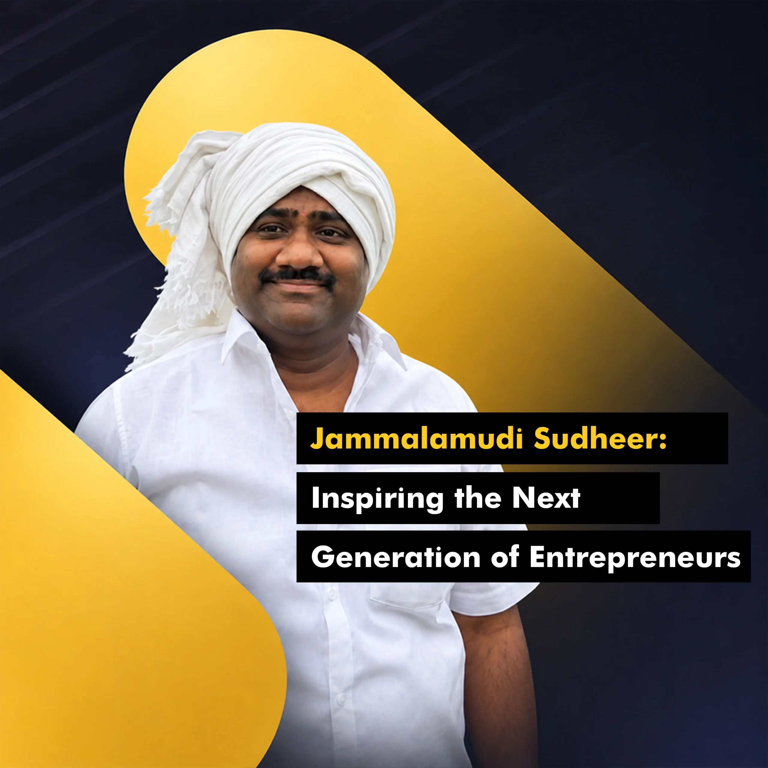 Jammalamudi Sudheer, successful entrepreneur behind Bhavana Rice Manufacturer, inspiring future business leaders.